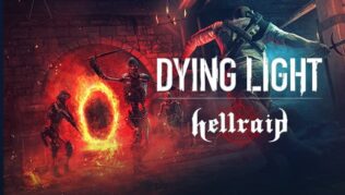 Dying Light Hellraid - Guías de logros al 100% 2