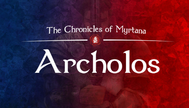 The Chronicles Of Myrtana: Archolos - How to fix corrupted saves