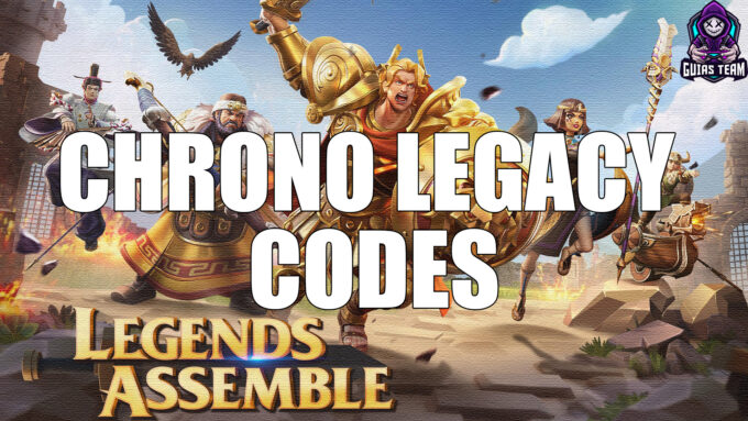 Chrono Legacy Codes May 2022