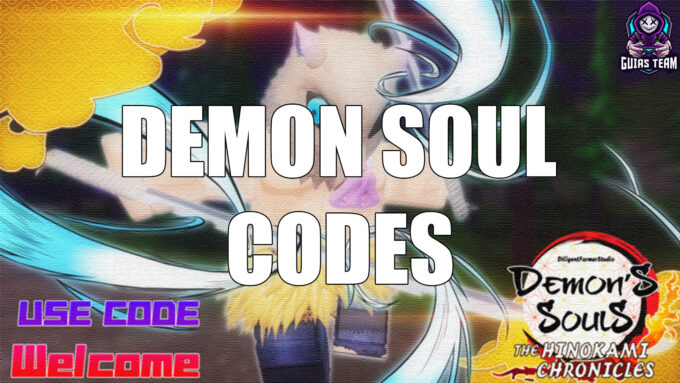 Roblox Demon Soul Codes May 2022