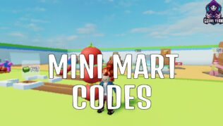 Códigos de Mini Mart Agosto 2022