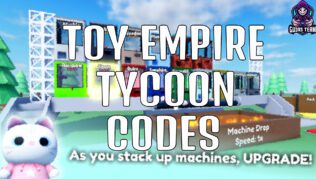 Códigos de Toy Empire Tycoon (Enero 2023)