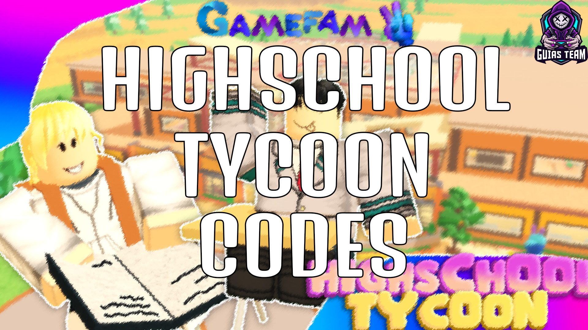 Codes of Highschool Tycoon September 2022