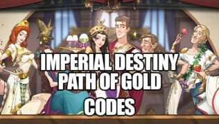 Códigos de Imperial Destiny Path of Gold (Octubre 2022)