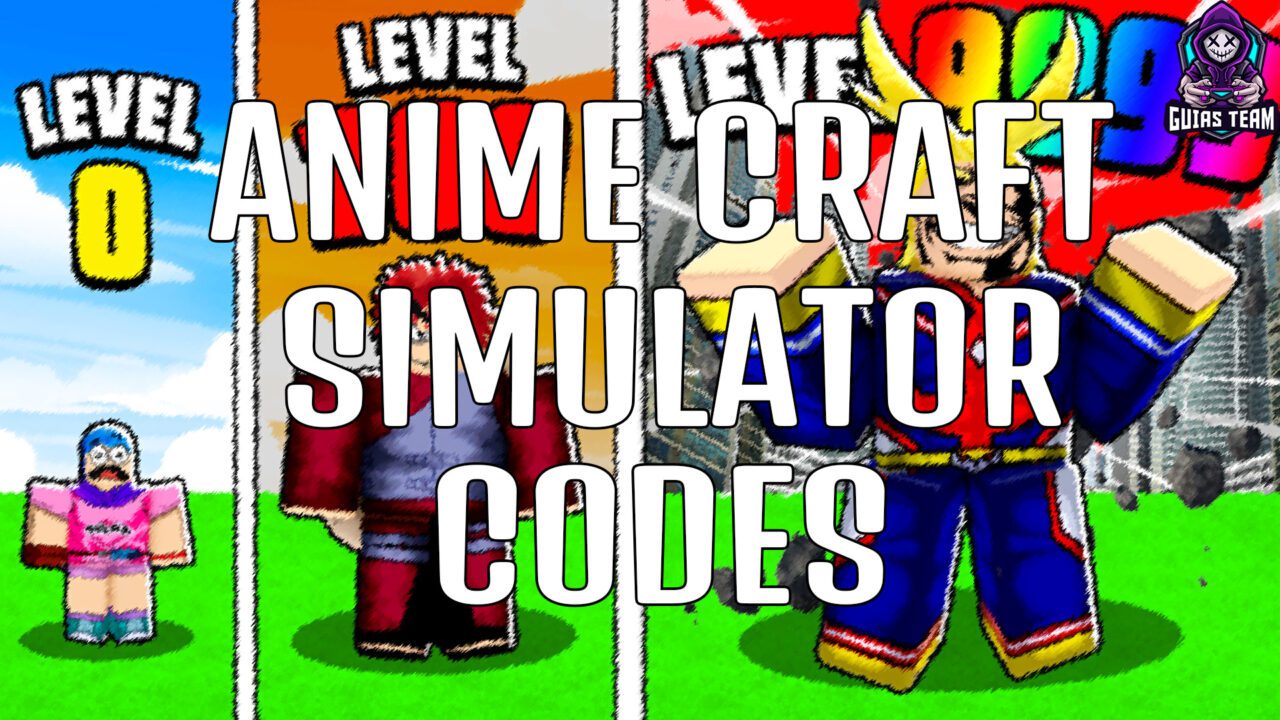 Códigos de Anime Craft Simulator Diciembre 2022