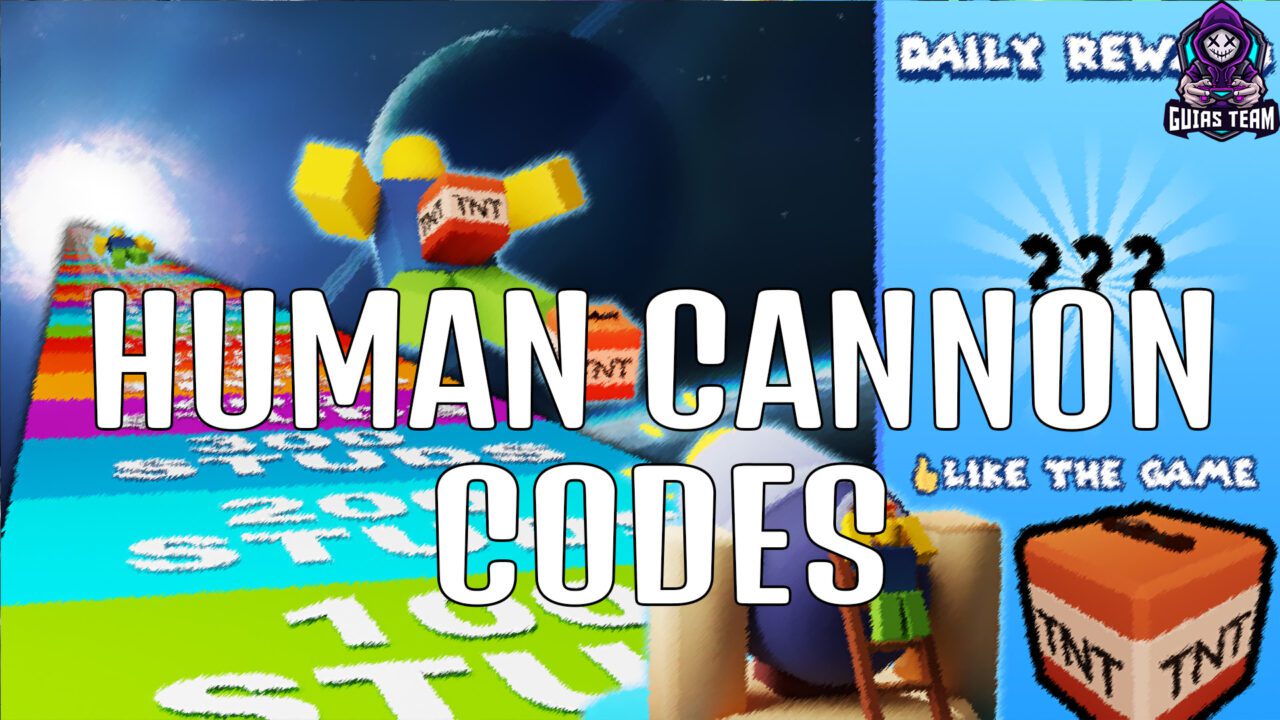 Códigos de Human Cannon