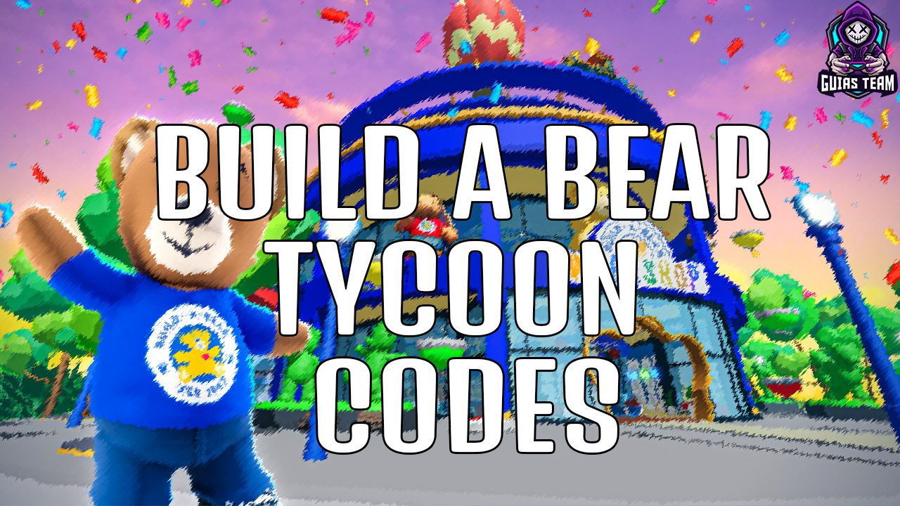 Códigos de Build A Bear Tycoon (Abril 2023)