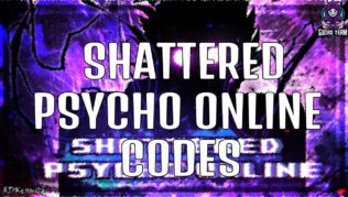 Códigos de Shattered Psycho Online (Marzo 2023)