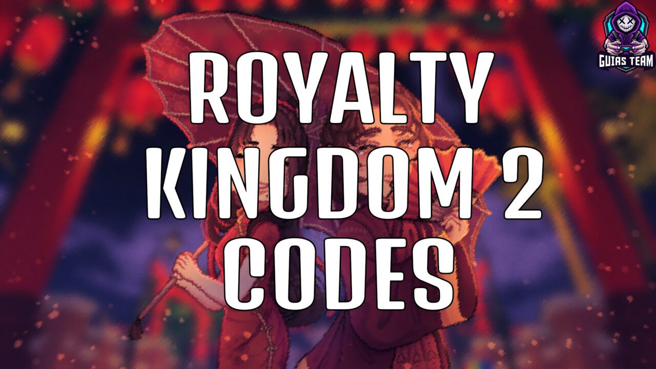 Códigos de Royalty Kingdom 2 (Abril 2023)