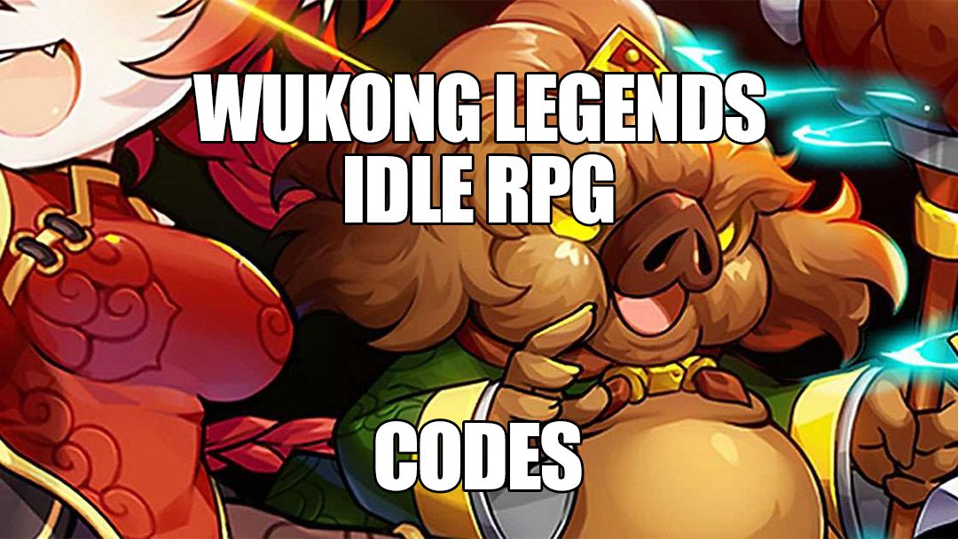 Códigos de WuKong Legends Idle RPG (Abril 2023)