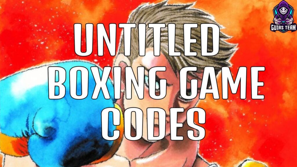 Códigos de Untitled Boxing Game (Octubre 2024) GUIASTEAM